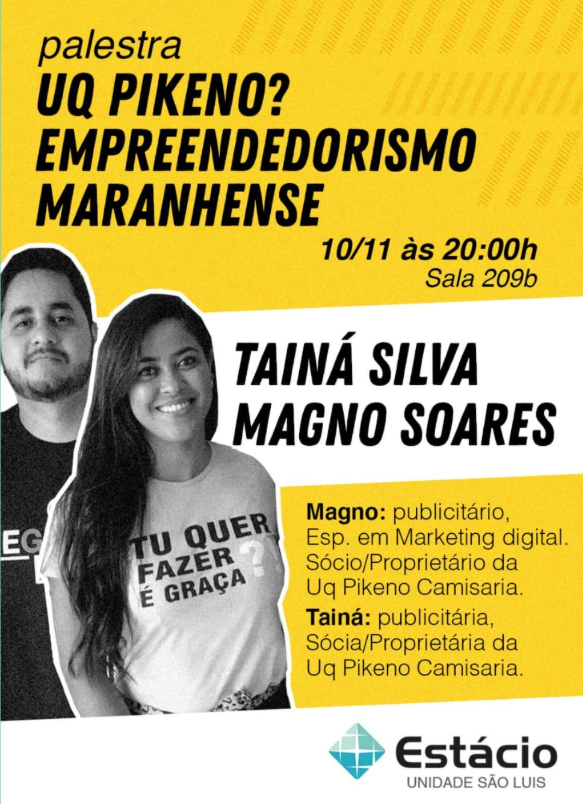 Palestra: Empreendedorismo Maranhense — Universidade Estácio — São Luís