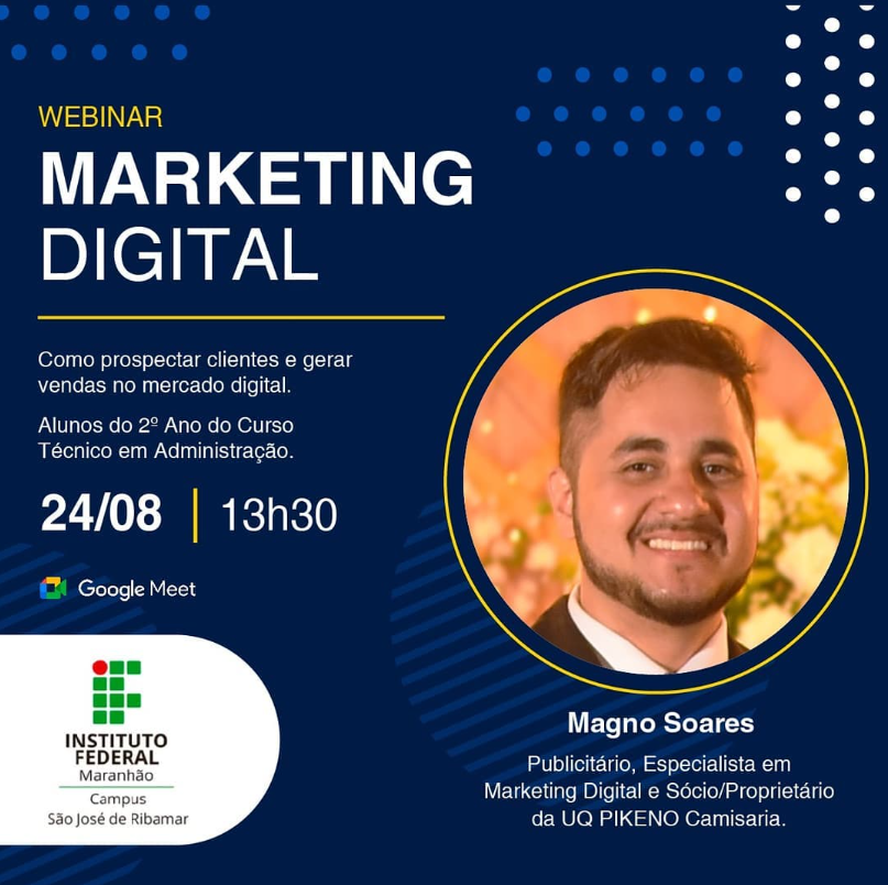 Webinar: Como prospectar clientes no mercado digital — Instituto Federal do Maranhão — IFMA